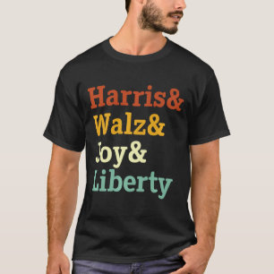 Harris Wheimer Joy Liberty - Harris Waltz 2024 Ret T Shirt