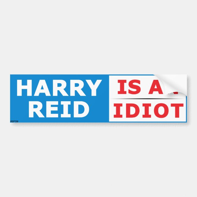 Harry Reid är en idiot Bildekal (Framsidan)
