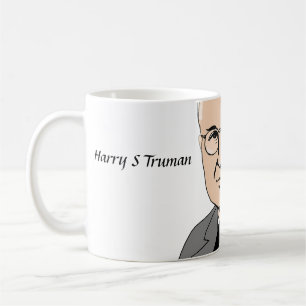 Harry S Truman, Buck stannar här! Kaffemugg