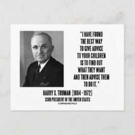 Harry Truman Best way Ge Adress to Your Children Vykort