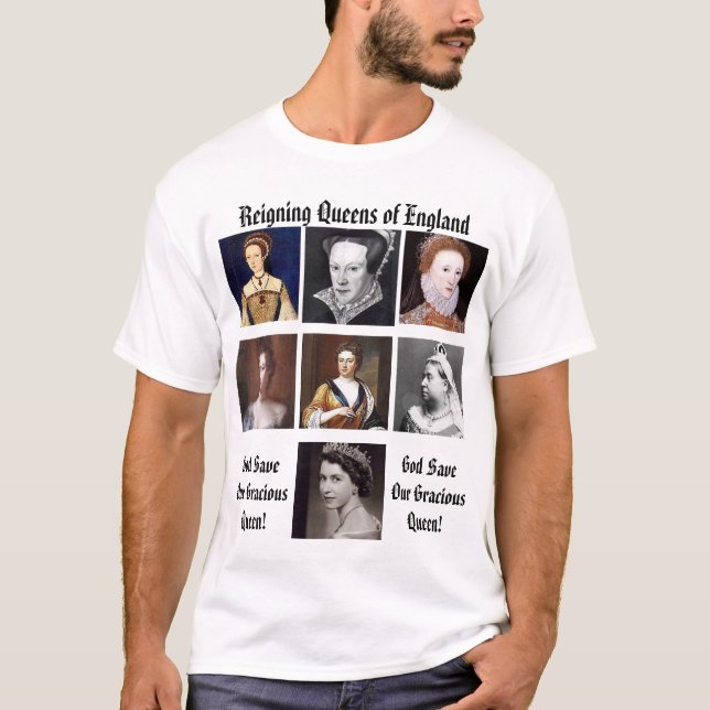 Härska drottningar av England T-shirt (Framsida)