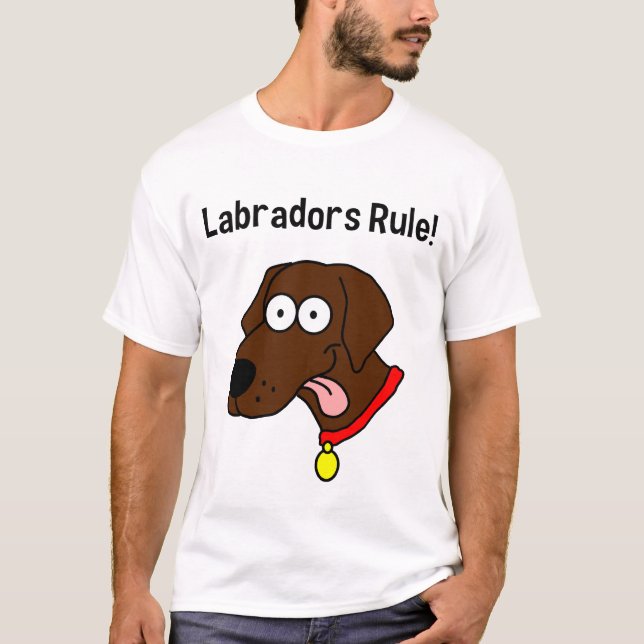 "Härskar Labradors!", Chokladlabbmanar T-tröja T Shirt (Framsida)
