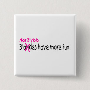 Hårstylister har mer roligt knapp