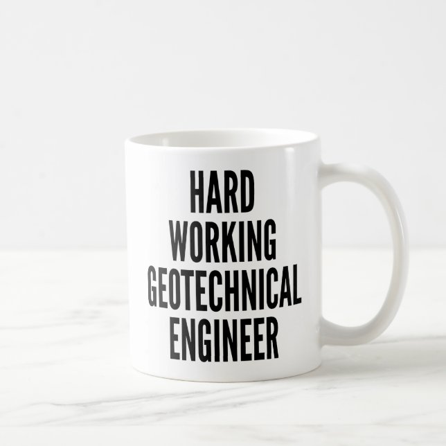 Hårt arbetande geoteknisk ingenjör kaffemugg (Höger)