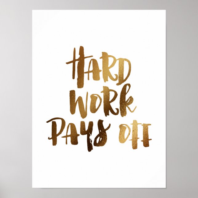 Hårt arbete betalar av poster (Framsidan)