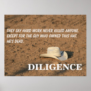 Hårt arbete dödor dig inte (jag lovar) [L] Poster