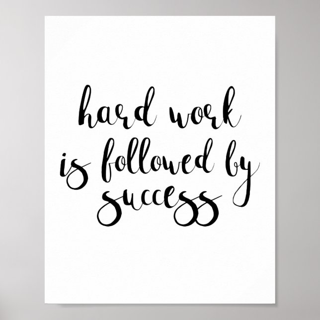 Hårt arbete följs av framgång poster (Framsidan)