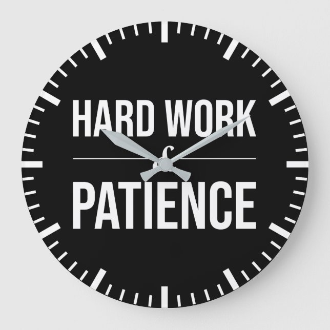 Hårt arbete och tålamod - Framgångsrik motivation Stor Klocka (Framsida)