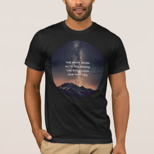 "Hårt arbete ", T-shirt