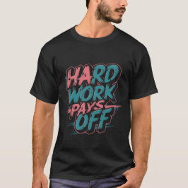 hårt arbete typografi t shirt
