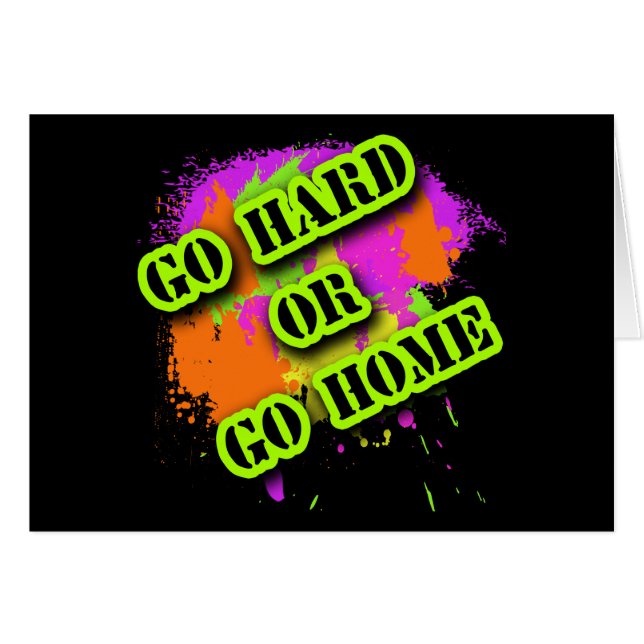 Hårt eller går går hem- Tshirts Hälsningskort (Framsidan Horizontal)