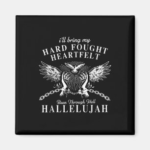 Hårt fatt genom helvetet Hallelujah Magnet