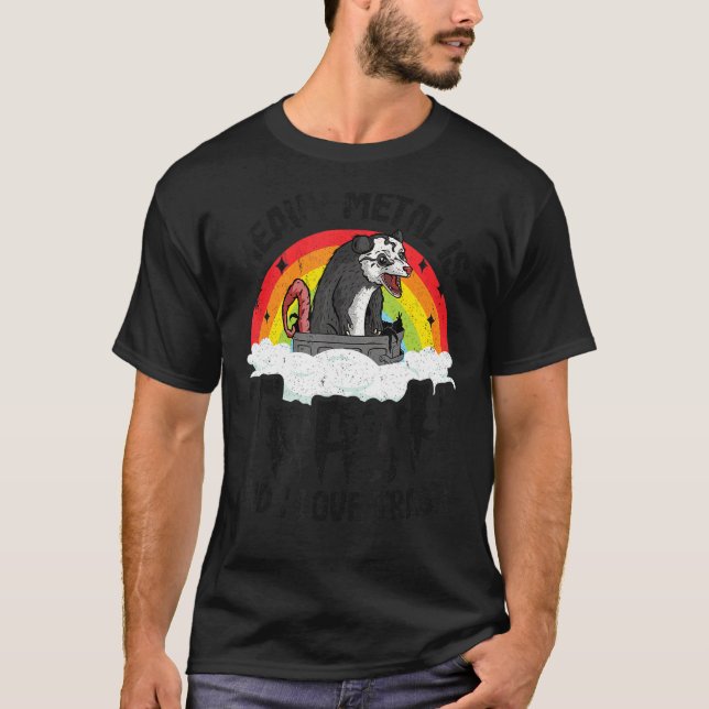 Hårt Metall är Sopor och jag Kärlek Sopor Opossum- T Shirt (Framsida)