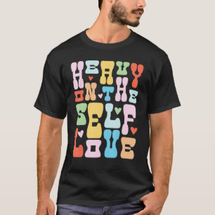 Hårt på självständiga Kärlek-psykiska hälsotillstå T Shirt