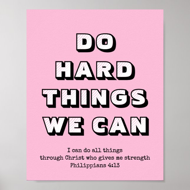 HÅRT SAK VI KAN GÖRA Girly Motivational Christian Poster (Framsidan)