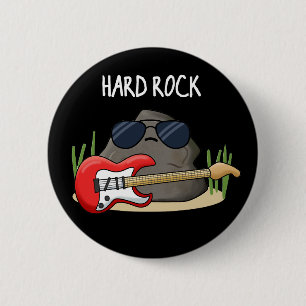 Hårt Sten-funny Geology Music Pun Mörk BG Knapp