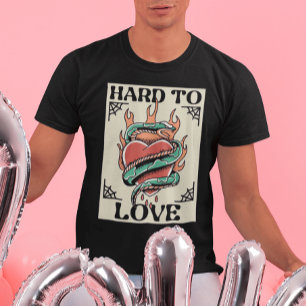 Hårt till Kärlek T Shirt
