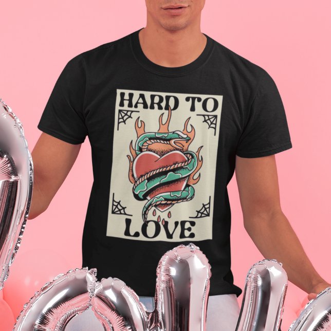Hårt till Kärlek T Shirt (Skapare uppladdad)
