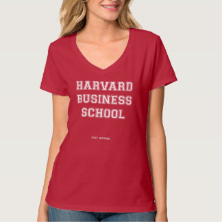 "Harvard Business School: Bara att hålla fast" T Shirt