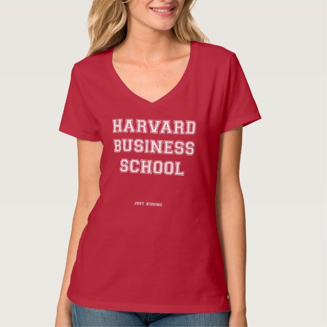 "Harvard Business School: Bara att hålla fast" T Shirt (Framsida)