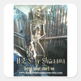 HAS av Shannon Promo Stickers Fyrkantigt Klistermärke