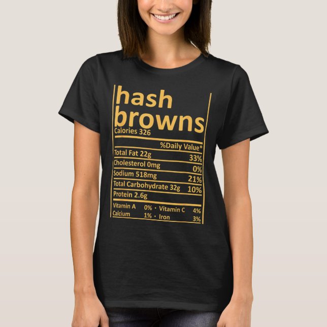 Hash Browns Nutrition Thanksgiving Food Facts Xmas T Shirt (Framsida)
