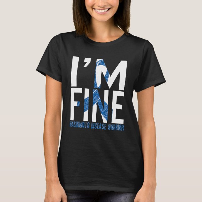 Hashimoto Disease Awareness Jag är Bra Warrior Blu T Shirt (Framsida)