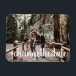 hashtag ändra datumfoto magnet<br><div class="desc">Ibland kommer en tid när planerna ändras och du måste anpassa dig så att vi är ge att du får möjlighet att tillkännage dina nya planer med anpassningsbar foto och skript</div>