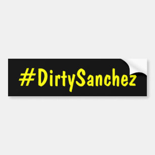 Hashtag Dirty Sanchez Bildekal