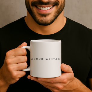 Hashtag Ditt moderna Trending Social Media # Kaffemugg