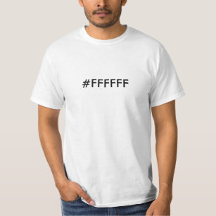 Hashtag för HexfärgT-tröja #FFFFFF Tee Shirt