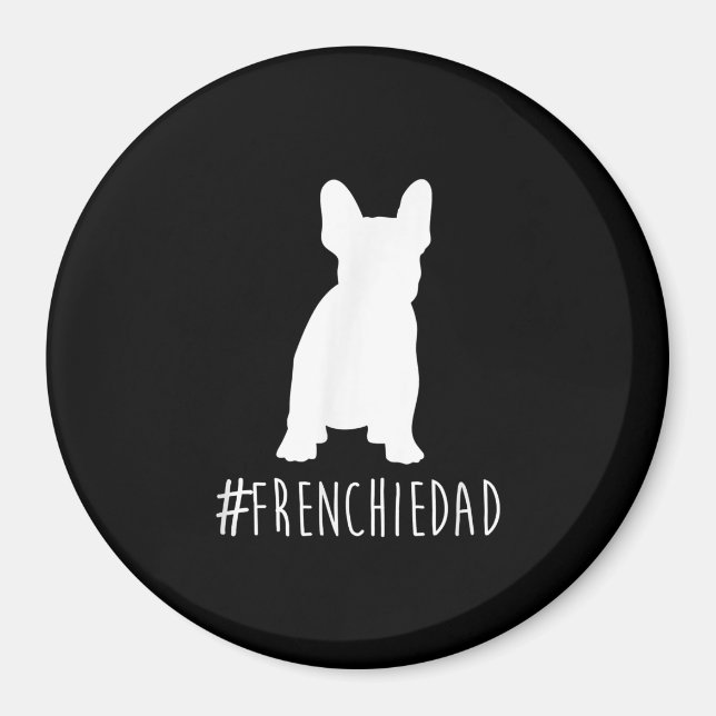 Hashtag frenchie pappa fransk bulldog pappa magnet (Framsidan)