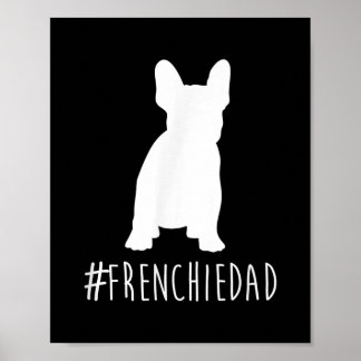 Hashtag frenchie pappa fransk bulldog pappa poster