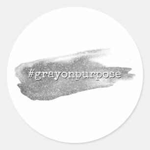 Hashtag-Grått på Purpose Silver Glitter Brushstrok Runt Klistermärke