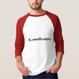 Hashtag Kärlek Rwing slogan Tee Shirt