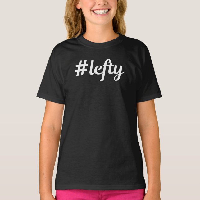 Hashtag Lefty Lämnat Handers T-Shirt (Framsida)