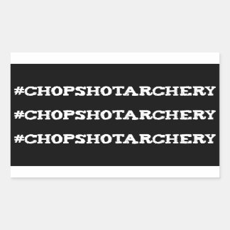 Hashtag Limb Stickers Chop Shot Archery Hashtag Rektangulärt Klistermärke