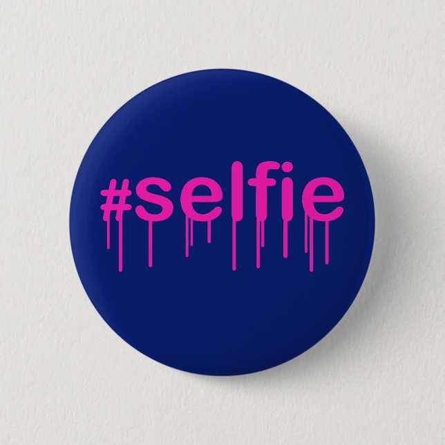 Hashtag Selfie Drooling on blue Knapp (Framsida)
