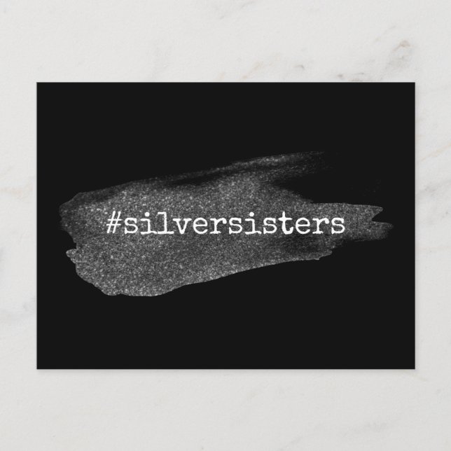 Hashtag Silver Sisters, Faux Glitter Penseldrag Vykort (Framsida)