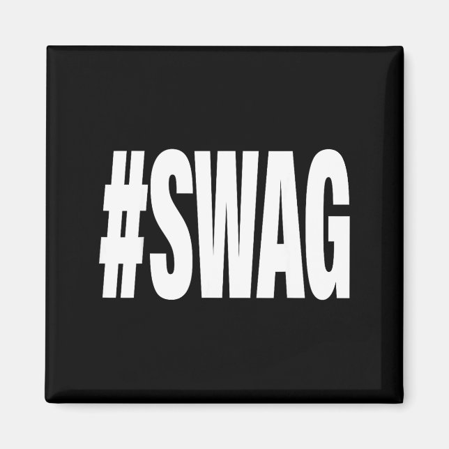 Hashtag swag  magnet (Framsidan)