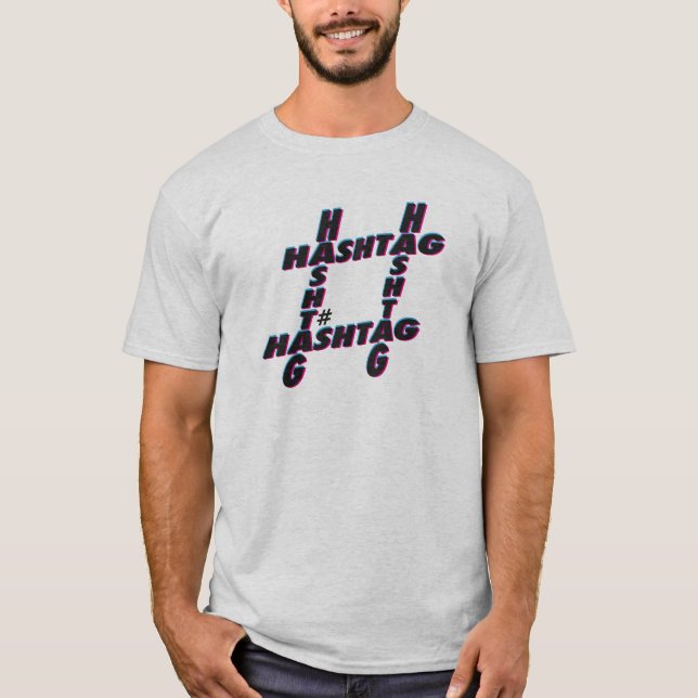 Hashtag typografisk 3D Tee Shirt (Framsida)