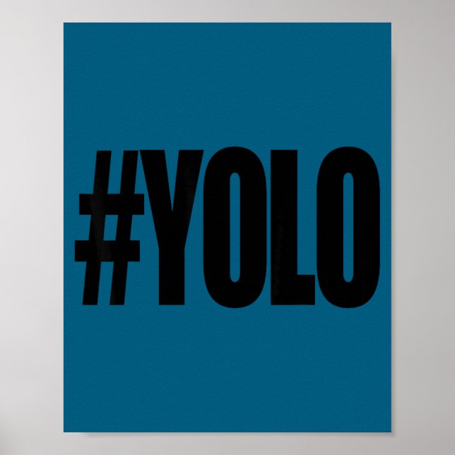 Hashtag yolo Hashtag yolo  Poster (Framsidan)