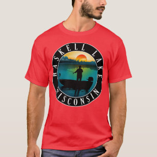 Haskell Sjö Wisconsin Fishing T Shirt