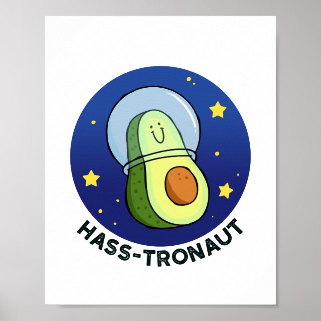 Hass-tronaut Avocado Space Pun Poster (Framsidan)