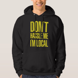 HASSLE MIG INTE, JAG ÄR LOKAL NERD Geek VAD OM BOB Hoodie