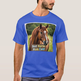 Häst 6 bästa hästen mamma någonsin i gåva t shirt