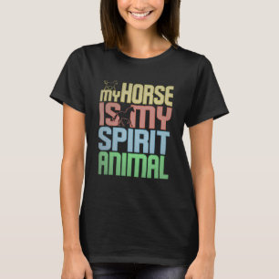 Häst är mitt andningsdjur för hästrider t shirt