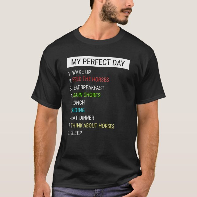 Häst Min Perfekta Dag T Shirt (Framsida)
