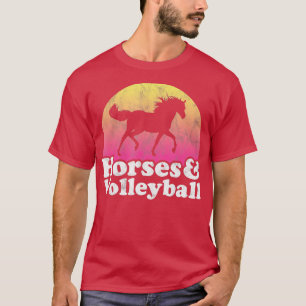 Häst- och volleyball Women eller Girls Horses T Shirt