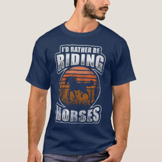 Häst Ridning Tävling Kärlek Till Djur frien T Shirt